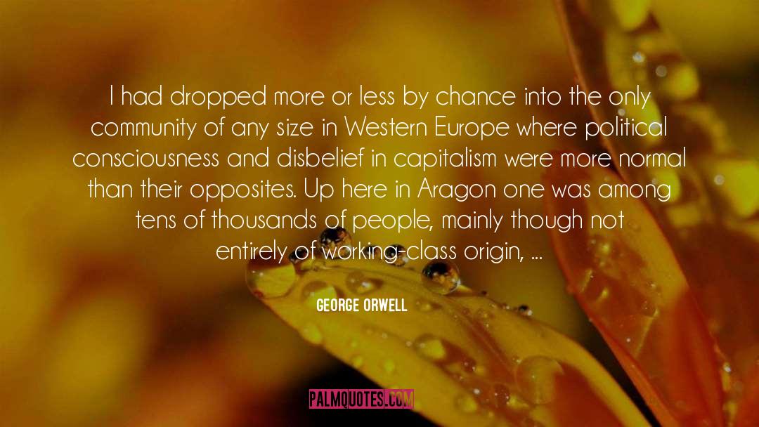 Classless Society quotes by George Orwell