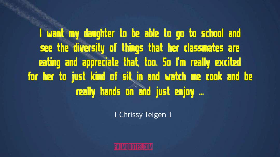 Classmates quotes by Chrissy Teigen