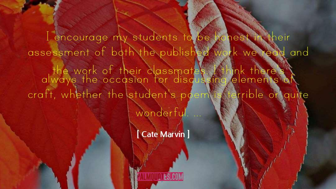 Classmates quotes by Cate Marvin