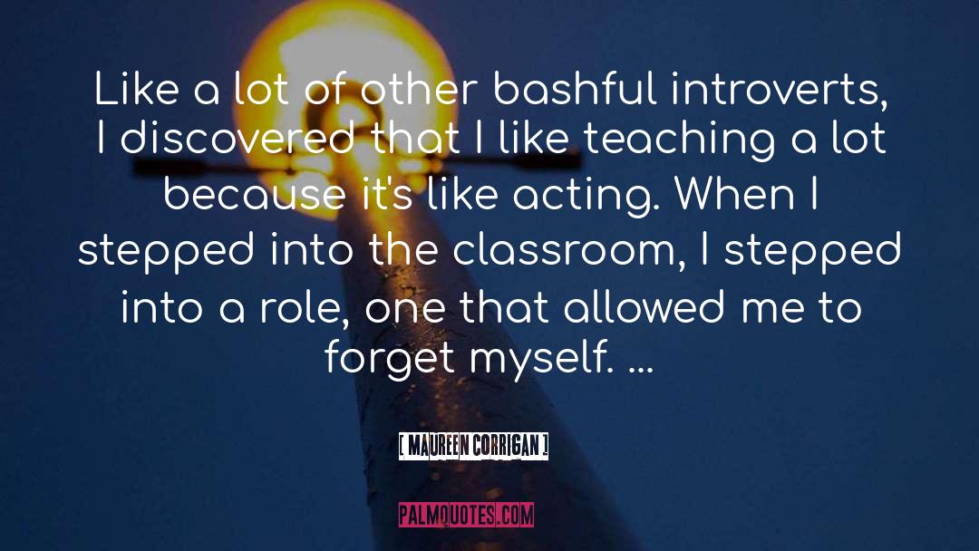 Classroom quotes by Maureen Corrigan