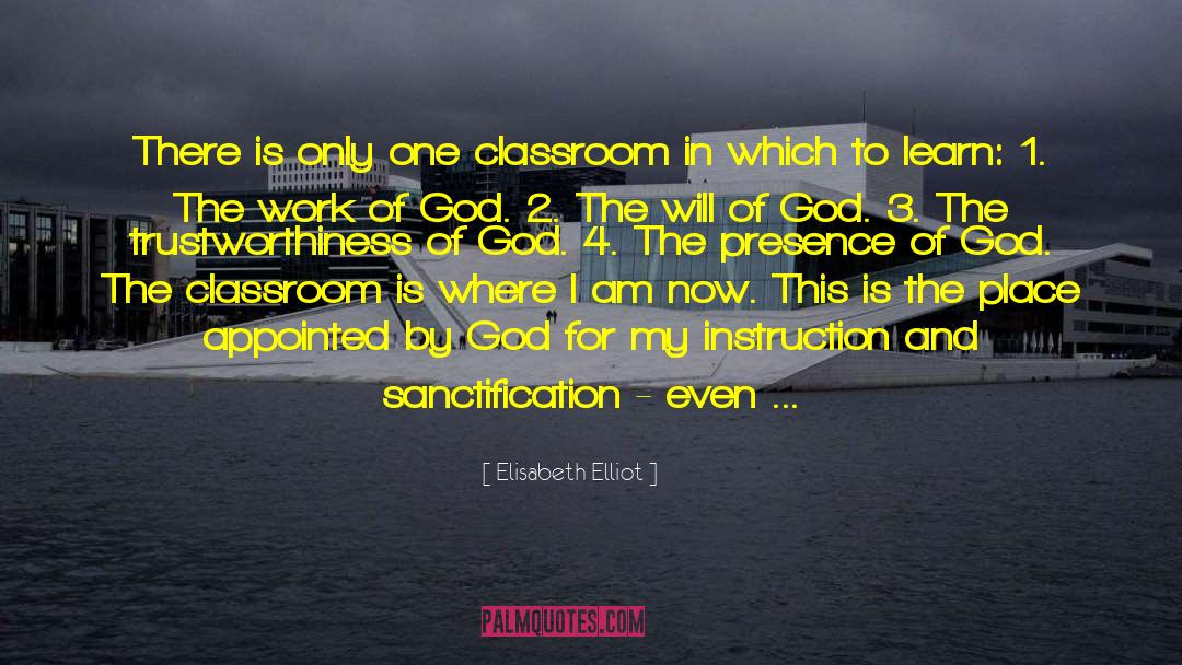 Classroom quotes by Elisabeth Elliot