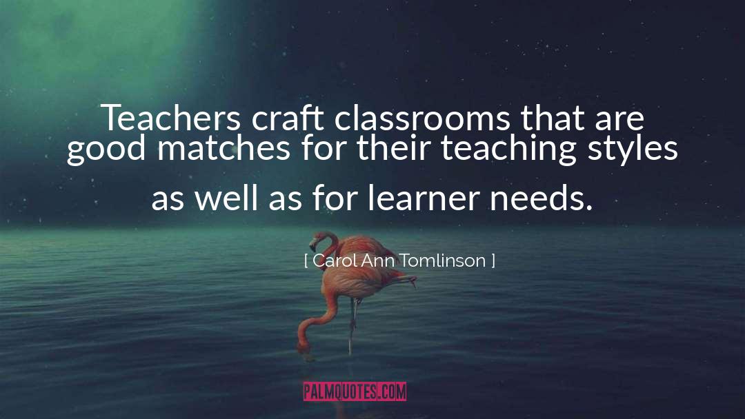 Classrooms quotes by Carol Ann Tomlinson