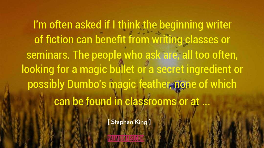 Classrooms quotes by Stephen King