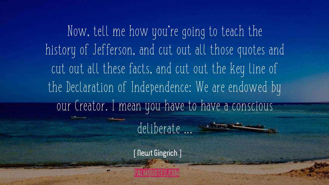 Classrooms quotes by Newt Gingrich