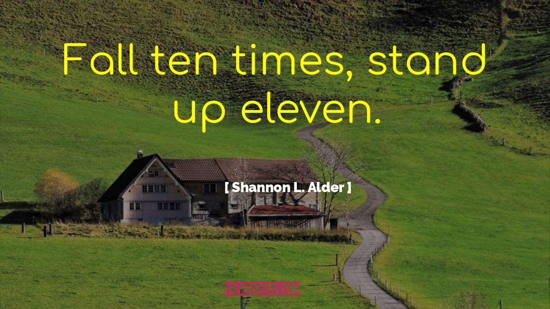 Claude E Shannon quotes by Shannon L. Alder