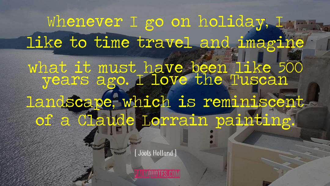 Claude Lorrain quotes by Jools Holland