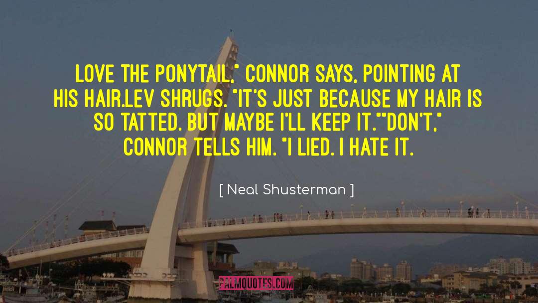 Claudia Connor quotes by Neal Shusterman