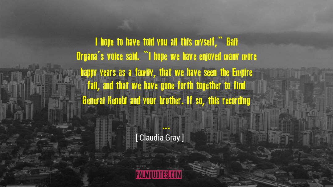 Claudia Gray quotes by Claudia Gray