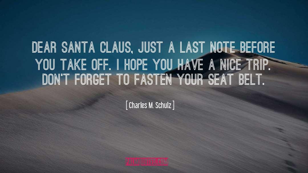 Claus quotes by Charles M. Schulz