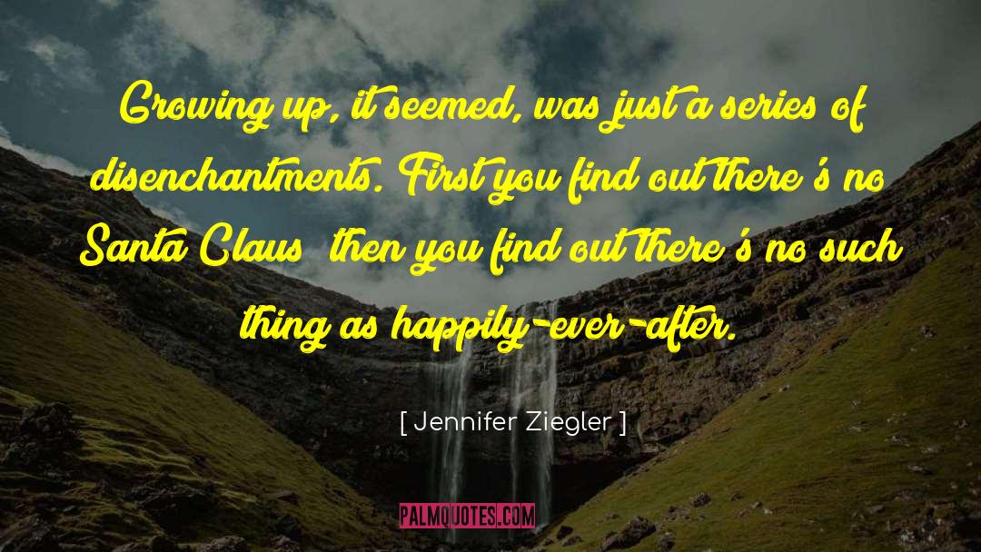 Claus quotes by Jennifer Ziegler