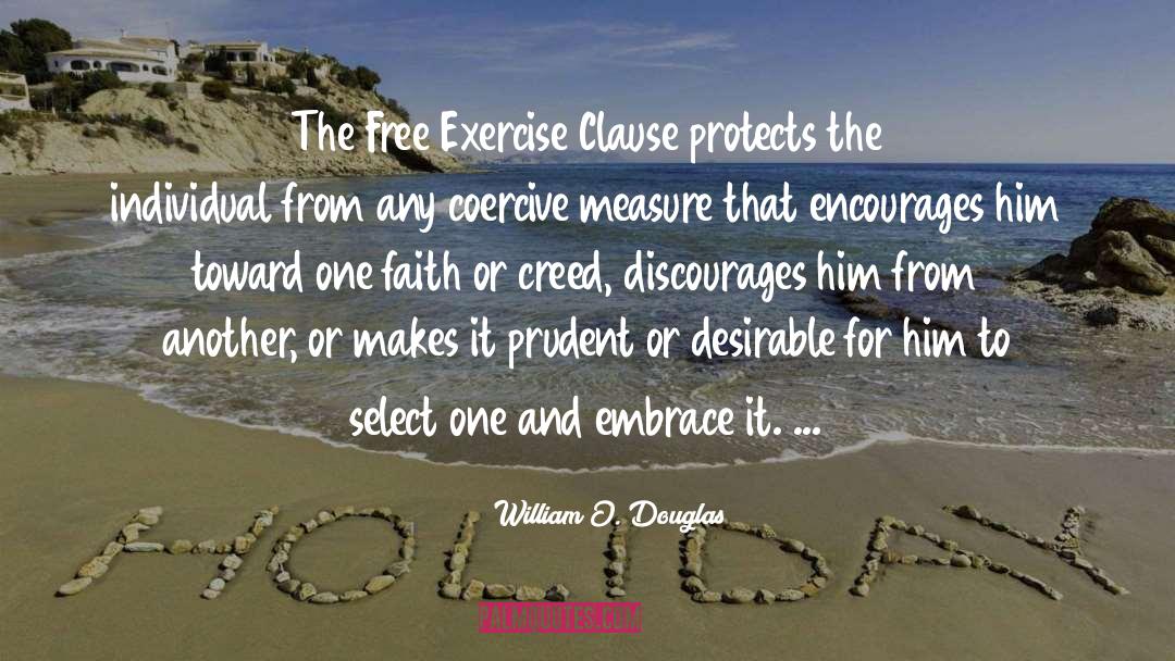 Clause quotes by William O. Douglas