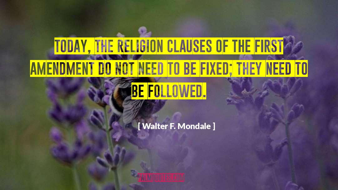 Clauses quotes by Walter F. Mondale