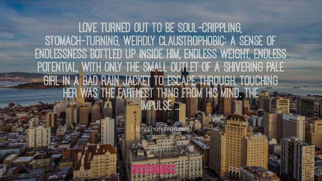 Claustrophobic quotes by Jonathan Franzen