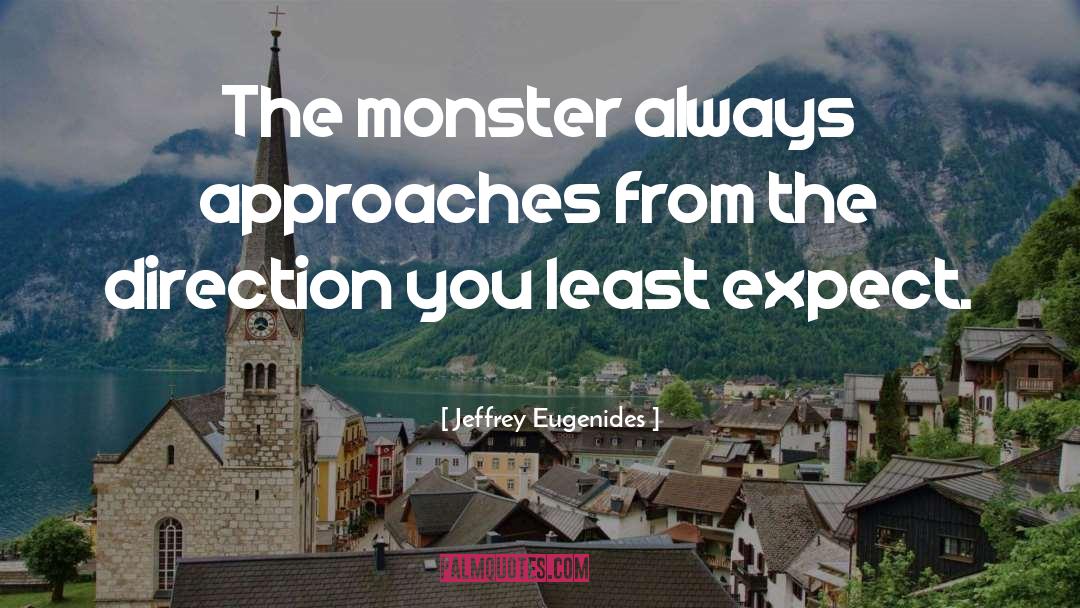 Clawdeen From Monster quotes by Jeffrey Eugenides