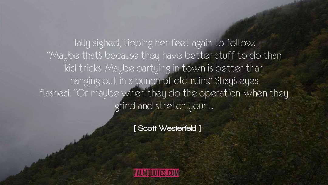 Clay And Tally quotes by Scott Westerfeld