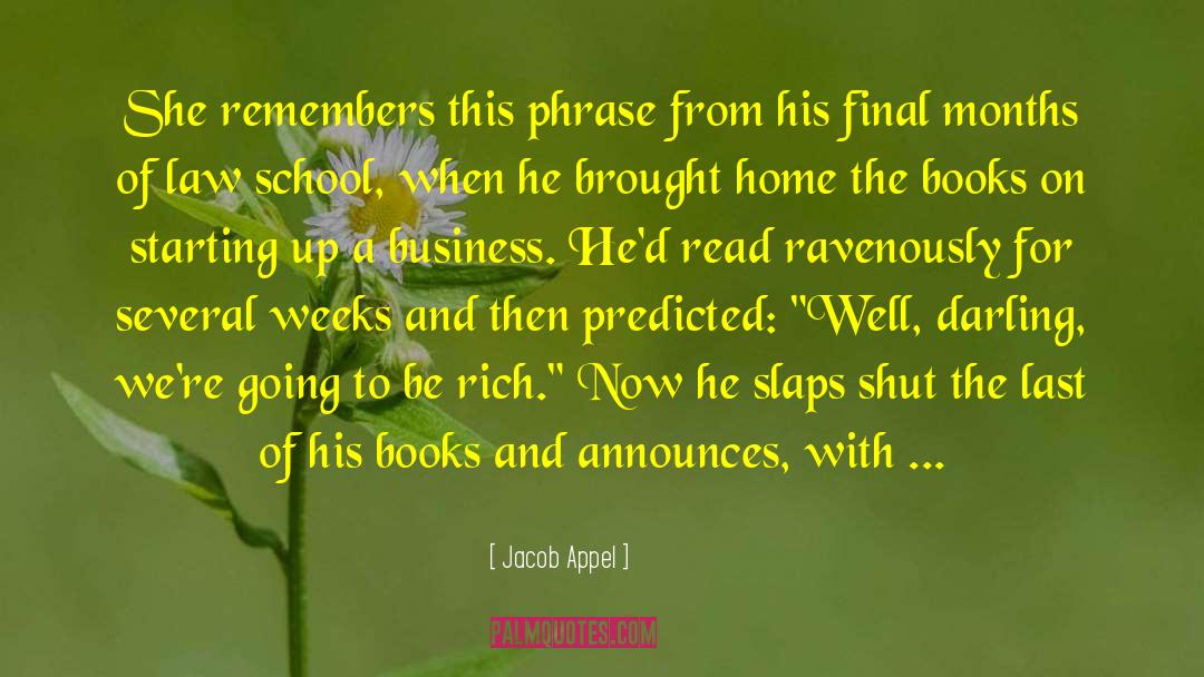 Clay Clark Business Books quotes by Jacob Appel