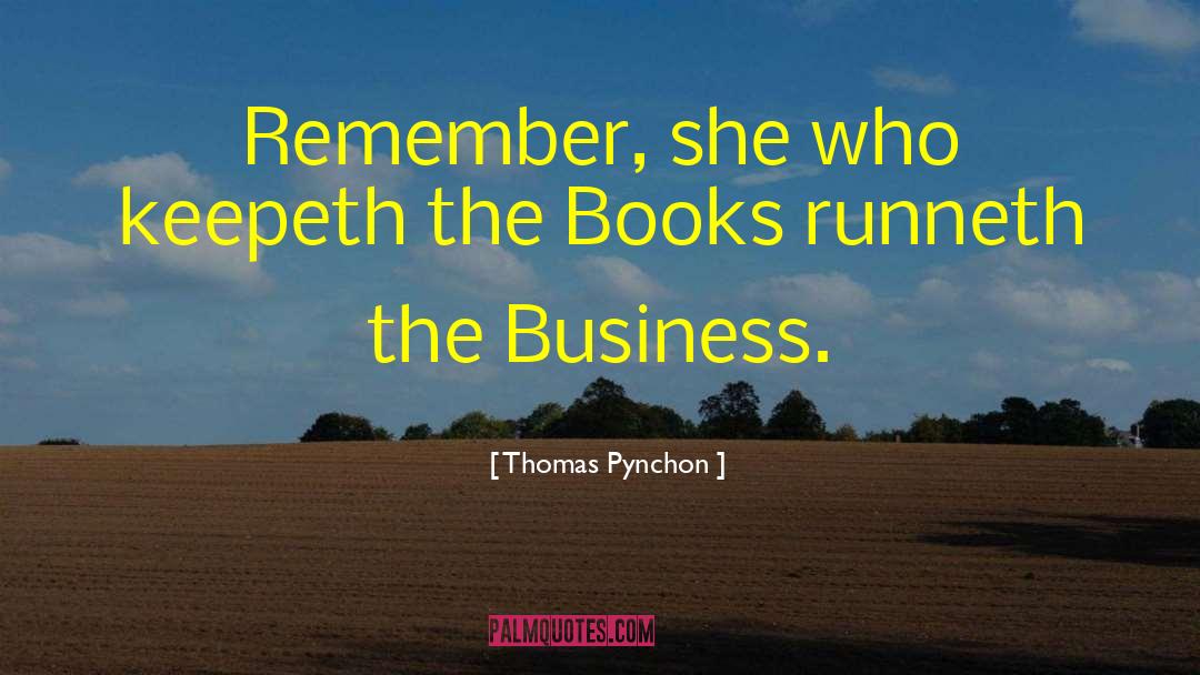 Clay Clark Business Books quotes by Thomas Pynchon