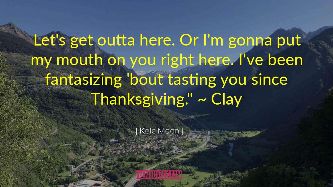 Clay Jensen quotes by Kele Moon