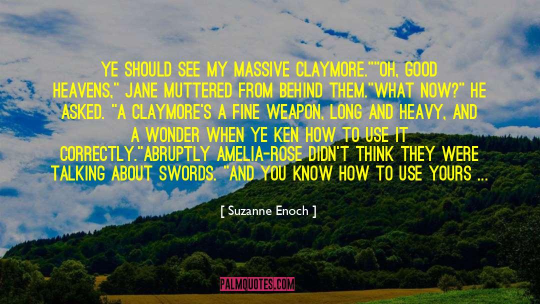 Claymores Genshin quotes by Suzanne Enoch