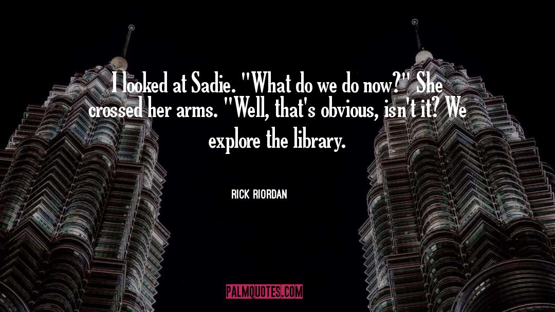 Clayr Library quotes by Rick Riordan