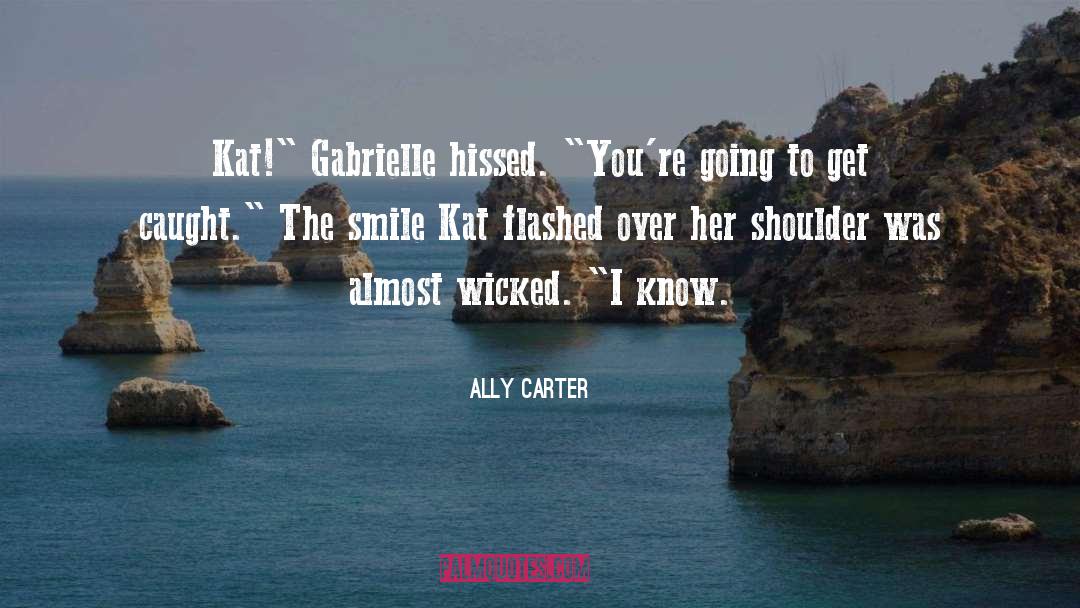 Clayton Carter quotes by Ally Carter