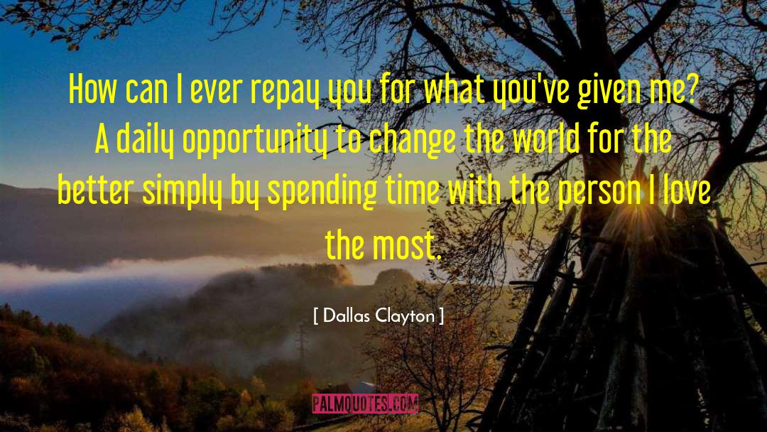 Clayton quotes by Dallas Clayton