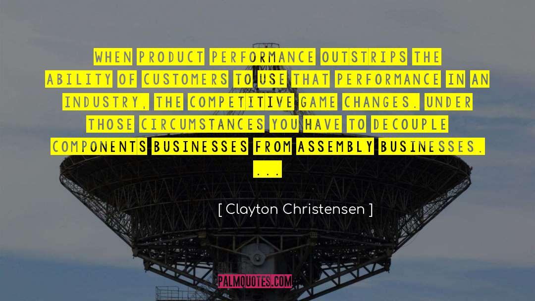 Clayton Westmoreland quotes by Clayton Christensen