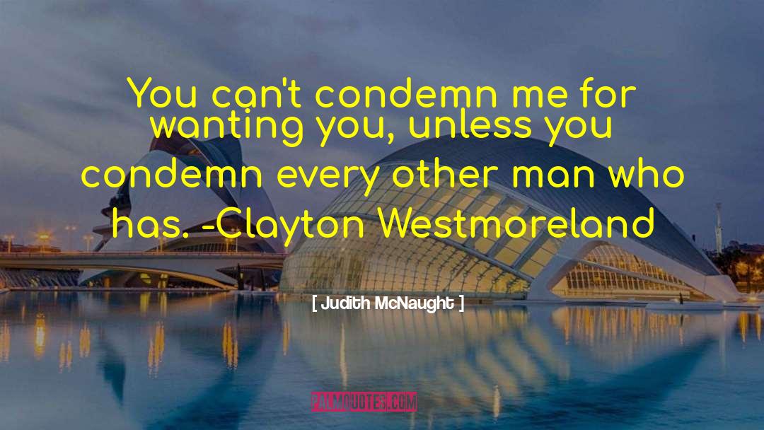 Clayton Westmoreland quotes by Judith McNaught