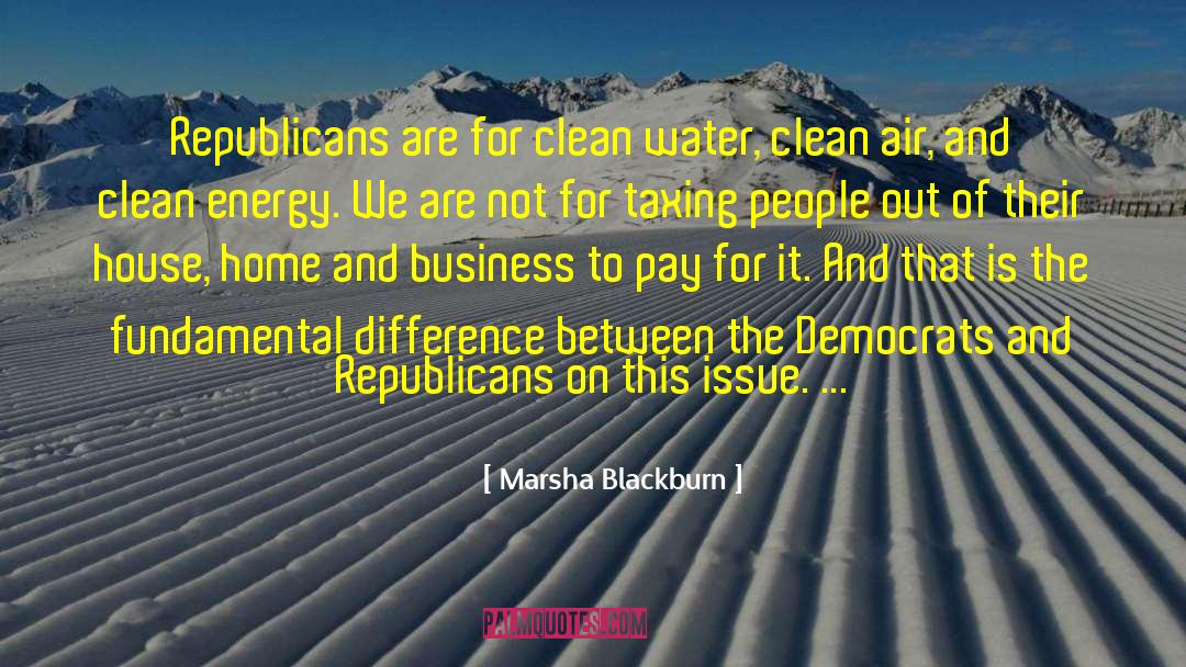 Clean Air And Water quotes by Marsha Blackburn