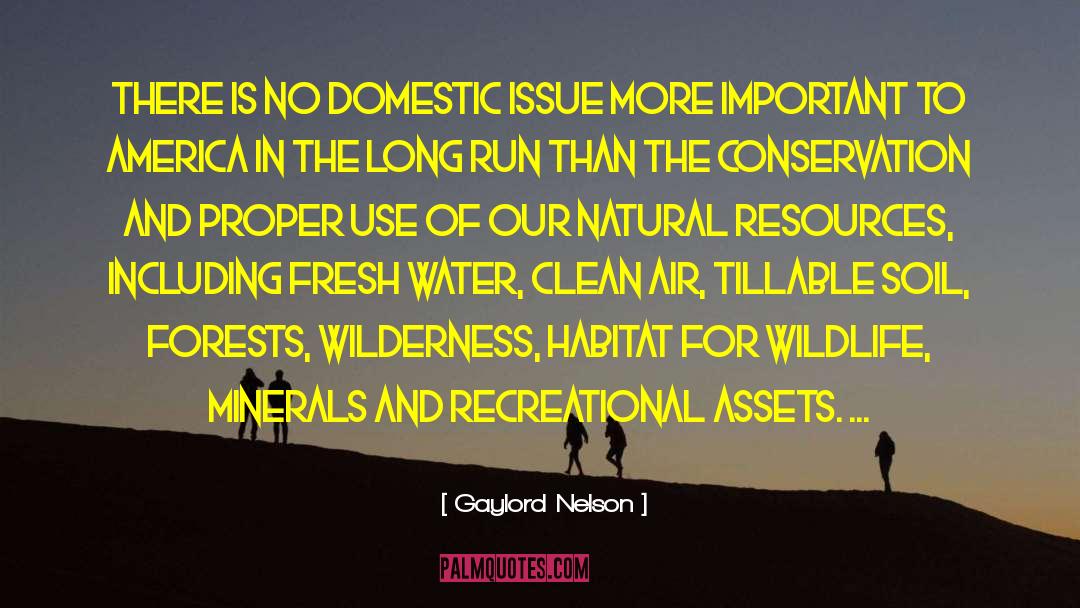 Clean Air And Water quotes by Gaylord Nelson