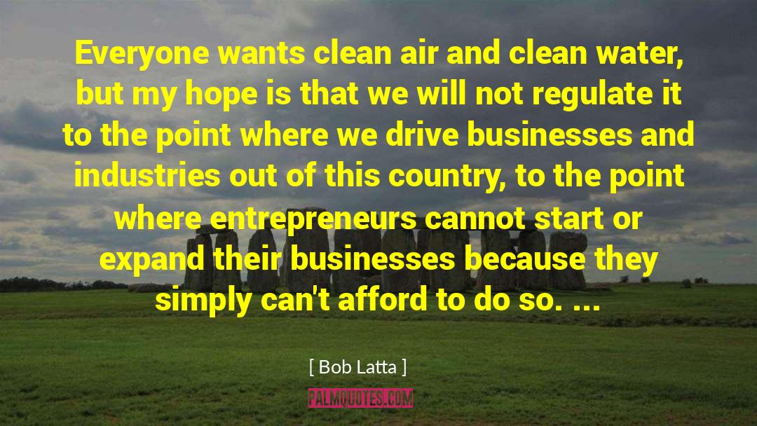 Clean Air quotes by Bob Latta