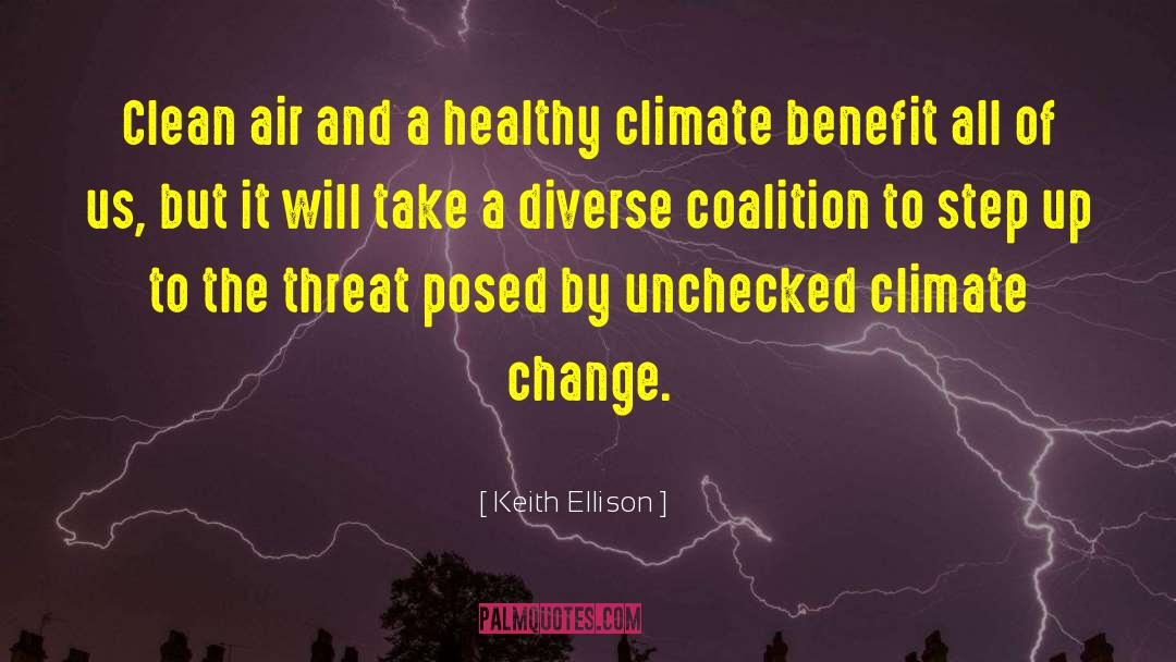 Clean Air quotes by Keith Ellison