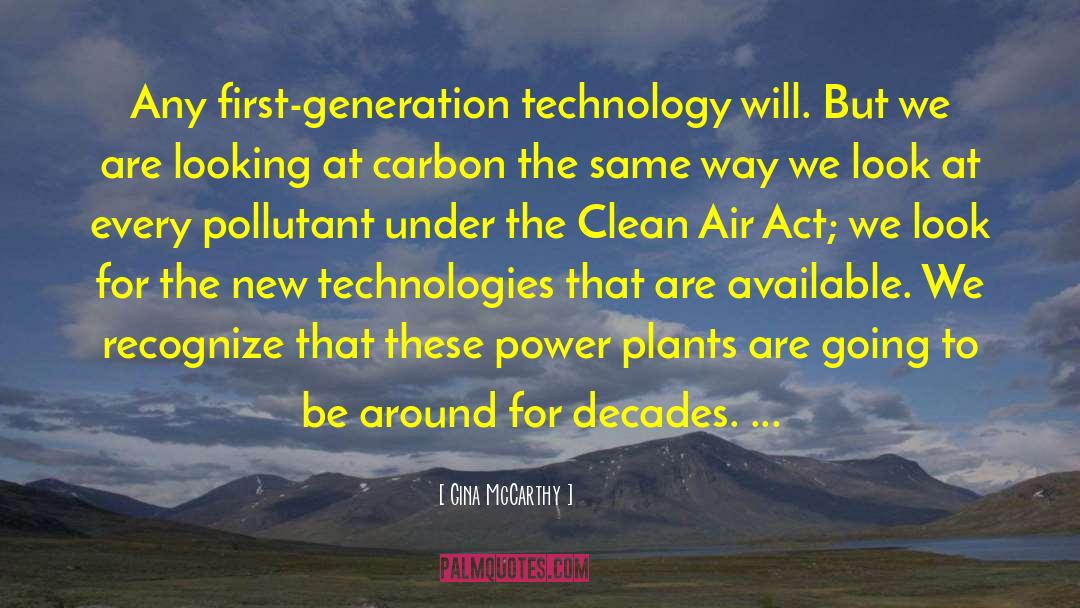 Clean Air quotes by Gina McCarthy