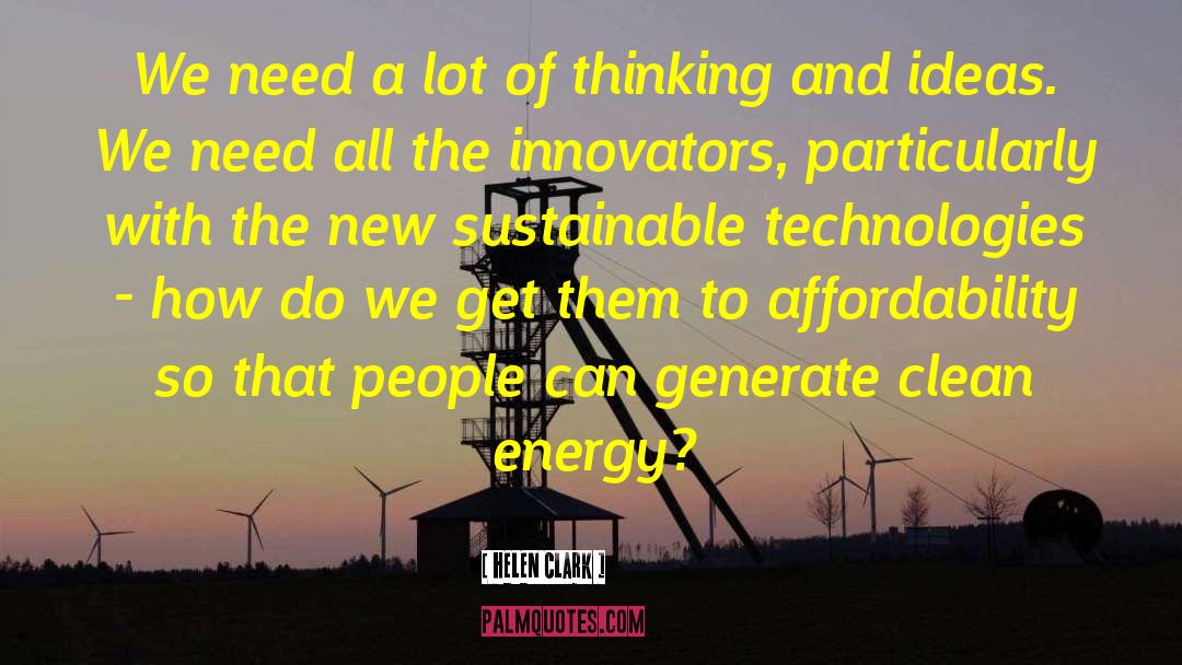 Clean Energy quotes by Helen Clark