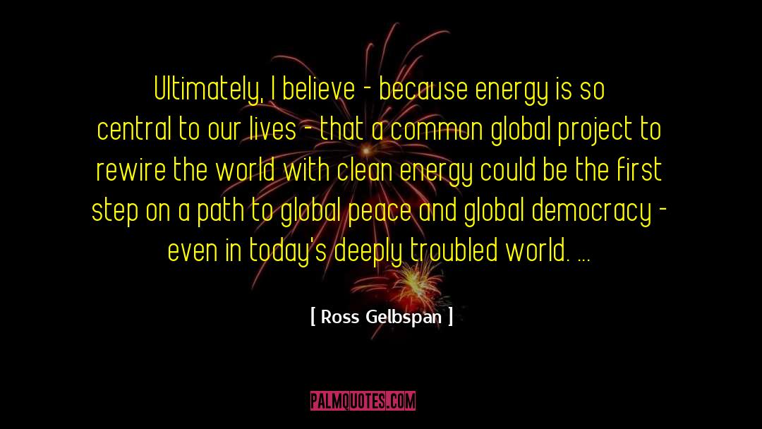 Clean Energy quotes by Ross Gelbspan