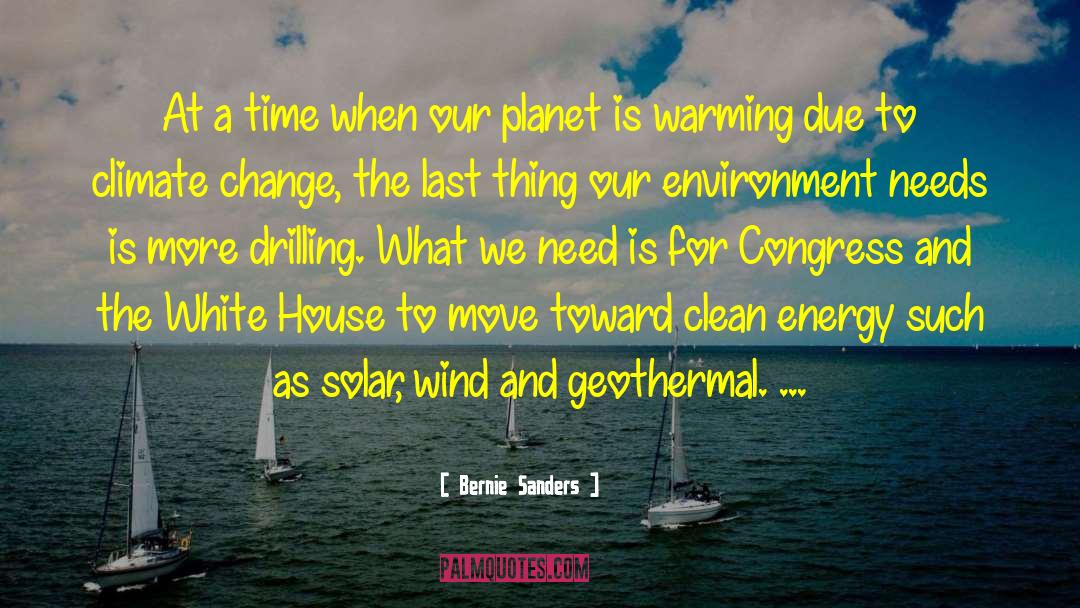 Clean Energy quotes by Bernie Sanders