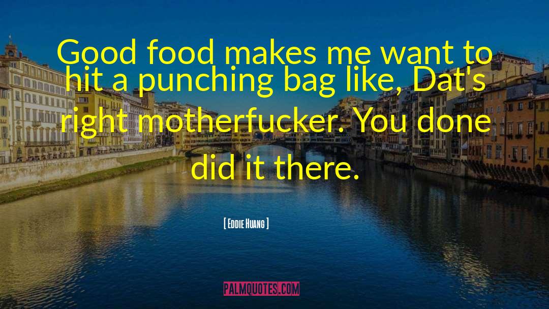 Clean Food quotes by Eddie Huang