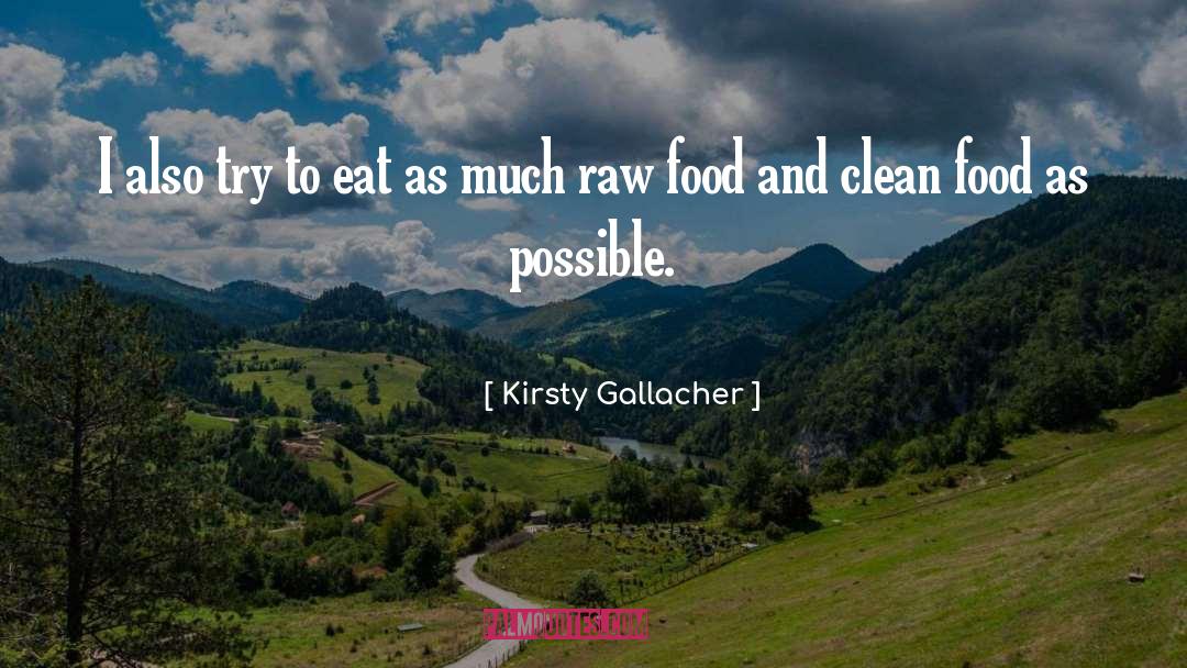 Clean Food quotes by Kirsty Gallacher