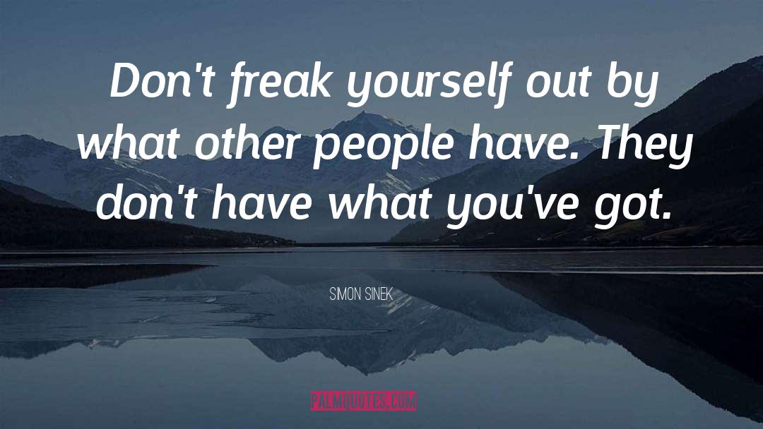 Clean Freak quotes by Simon Sinek