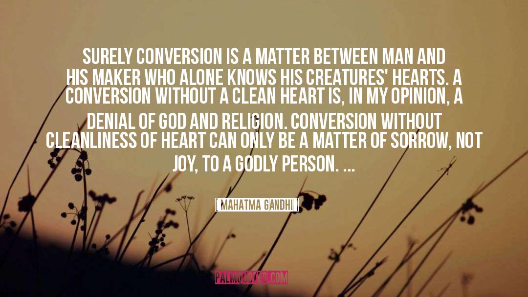 Clean Heart quotes by Mahatma Gandhi