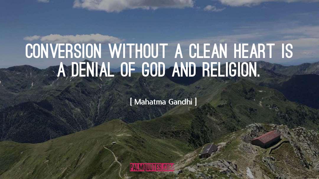 Clean Heart quotes by Mahatma Gandhi