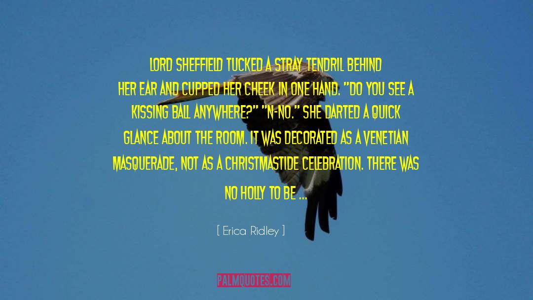 Clean Holiday Romance quotes by Erica Ridley