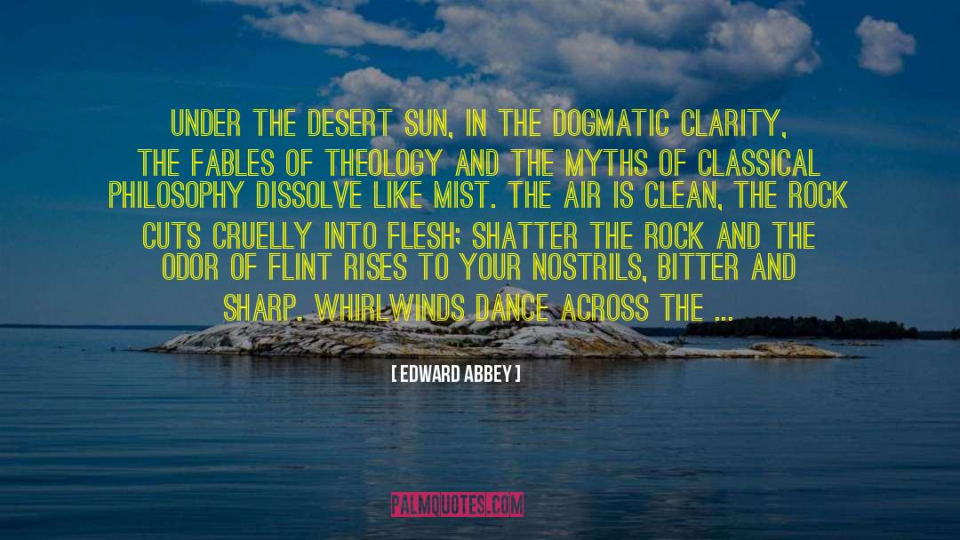 Clean Shaven quotes by Edward Abbey