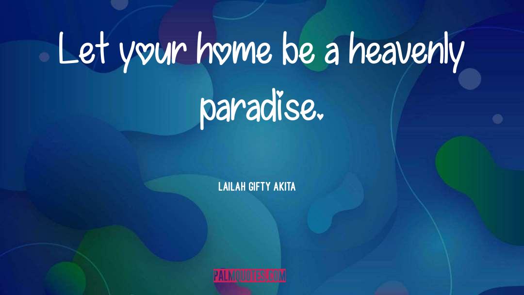 Clean Surroudings quotes by Lailah Gifty Akita