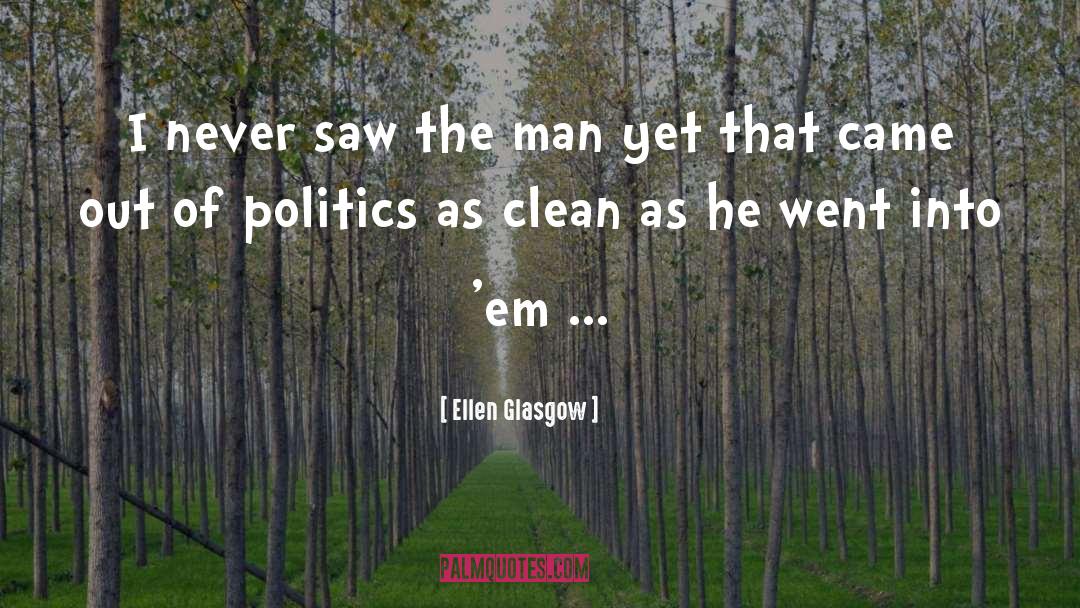 Clean Underwear quotes by Ellen Glasgow