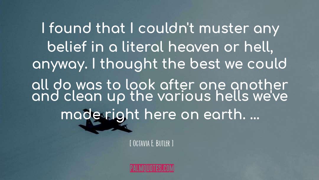 Clean Underwear quotes by Octavia E. Butler