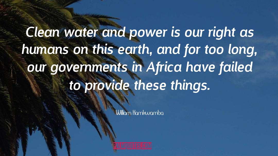 Clean Water quotes by William Kamkwamba