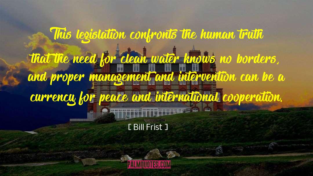 Clean Water quotes by Bill Frist