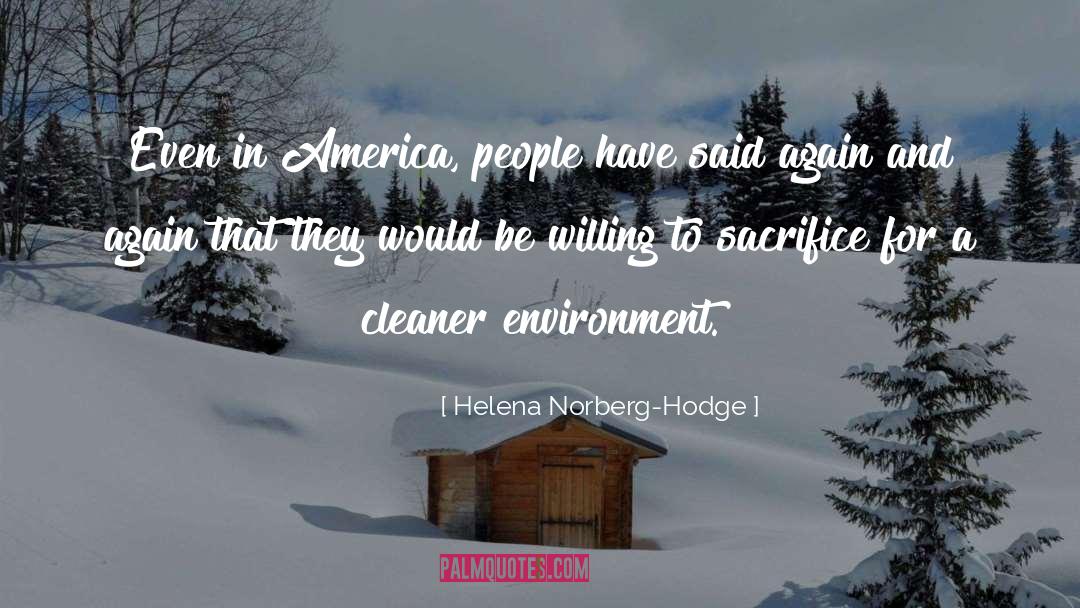 Cleaner quotes by Helena Norberg-Hodge