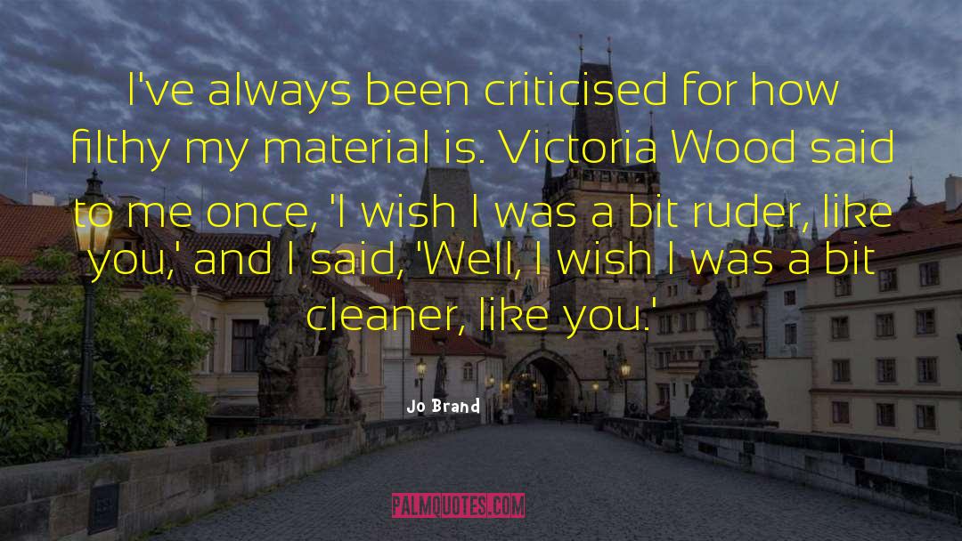 Cleaner quotes by Jo Brand